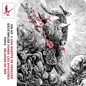 A una muerte de renacer donde las divisiones dejarán de ser