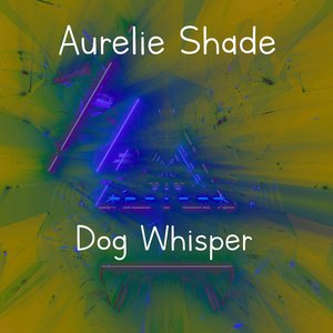 Dog Whisper (Radio Edit)