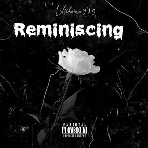 Reminiscing