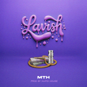 LAVISH