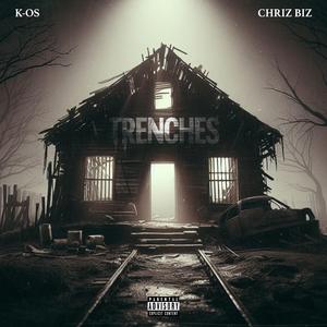 Trenches (feat. K-OS)