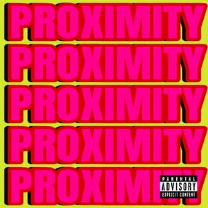 Proximity