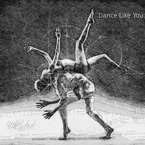 Dance Like You