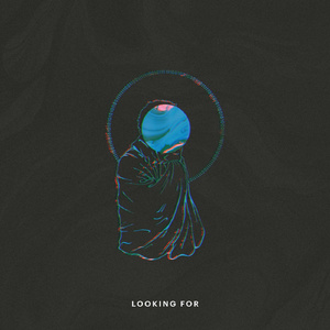 Looking For