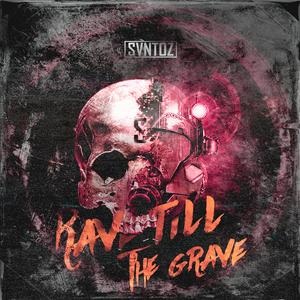 Rave Till the Grave