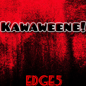 Kawaweene!