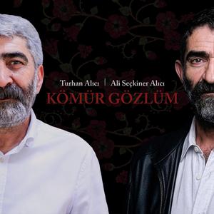 Kömür Gözlüm (feat. Ali Seçkiner Alıcı)