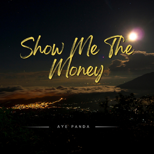 Show Me the Money