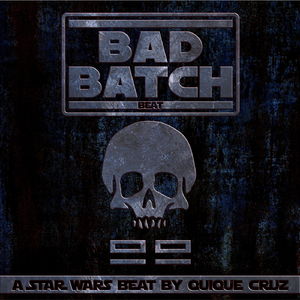 Bad Batch Beat