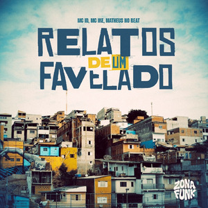 RELATOS DE UM FAVELADO