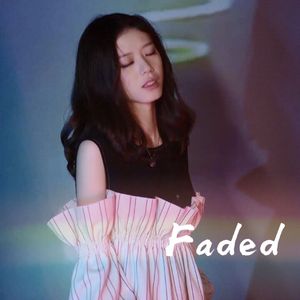 【复乐班】Faded