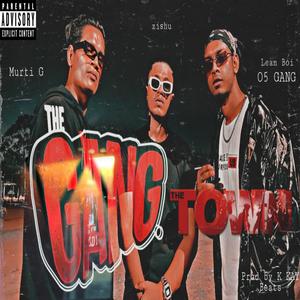 Gang Town (feat. Murti G & Lean Boi)