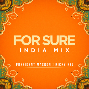 For Sure - India Mix