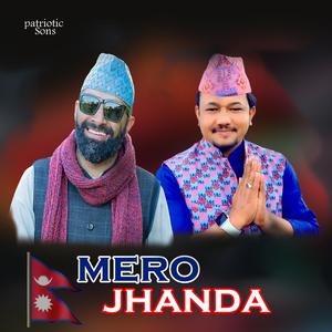 Mero Jhanda (feat. Tilak Basnet & Rajanand Mandabya)