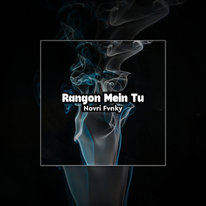 Rangon Mein Tu (Remix)
