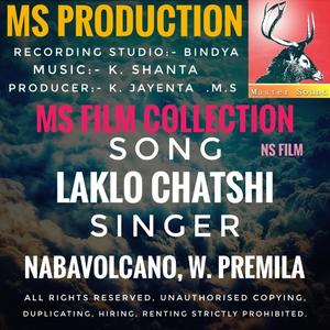 Laklo chatshi. Nabavolcano, W. Premila old song MS.