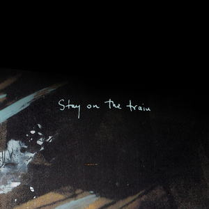 Stay on the Train