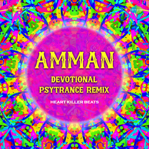 Muthumaari Ammanukku - Psytrance Remix