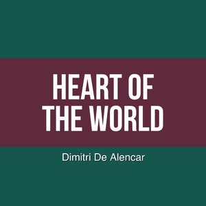Heart of the World