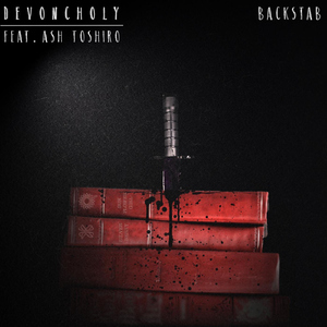 Backstab (feat. Ash Toshiro)