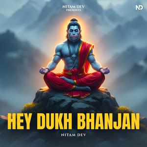 Hey Dukh Bhanjan