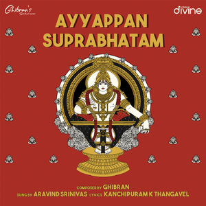 Ayyappan Suprabhatam (From "Ghibran's Spiritual Series")