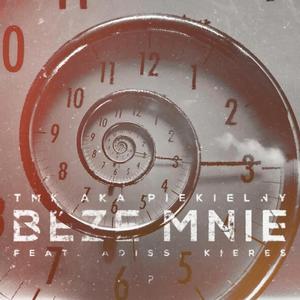 Beze mnie (feat. Adiss & Kieres)