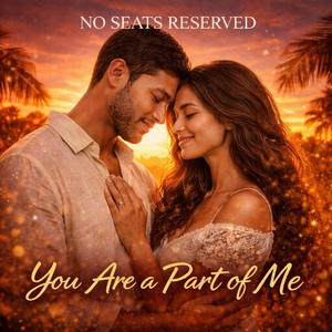 You are a Part of me