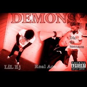 Demons (feat. Real Ace & Dk Da Menace)