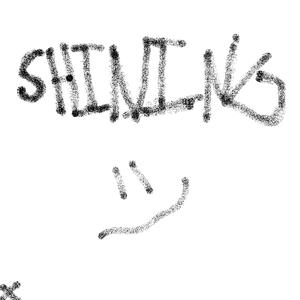 Shining