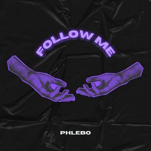 Follow Me