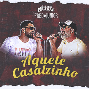 Aquele Casalzinho (Acústico) (Ao Vivo)