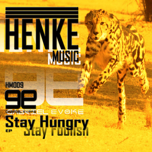 Stay Hungry, Stay Foolish (Original Mix)