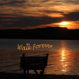 Walk forever (Acoustic)