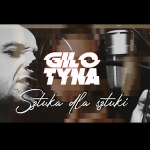 Gilotyna (feat. eSSteban & Hulak)