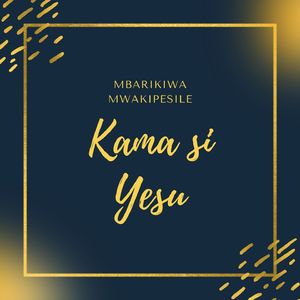 Kama Si Yesu