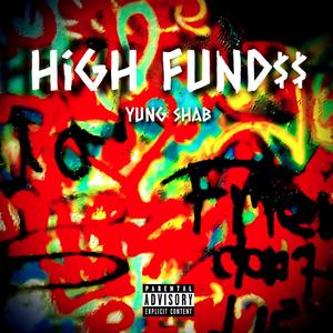 high funds