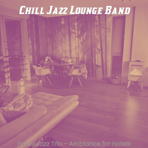 Sultry Ambiance for Hotels