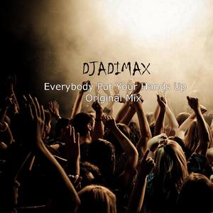 Everybody Put Your Hands Up