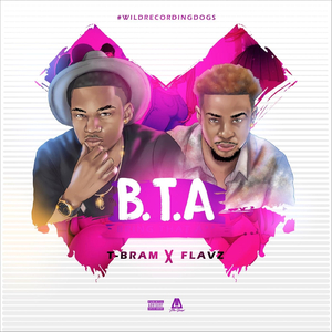 B.T.A. (feat. Flavz)