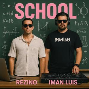 School (feat. iman Luis)