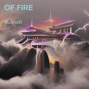 Of Fire
