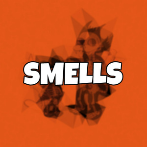 Smells