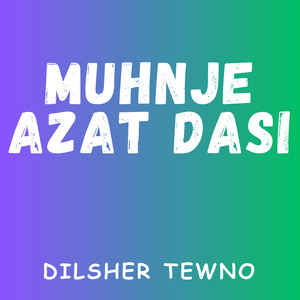 Muhnje Azat Dasi