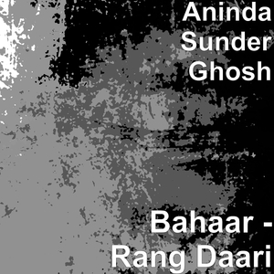 Bahaar - Rang Daari