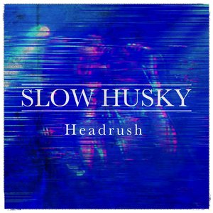 Headrush