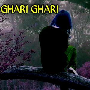 Ghari Ghari