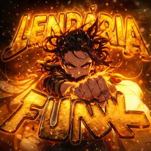 LENDÁRIA FUNK