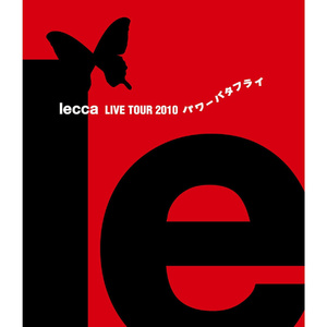 スタートライン(lecca LIVE TOUR 2010 パワーバタフライ)