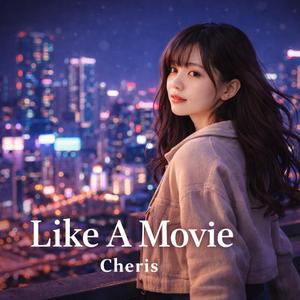 Like A Movie